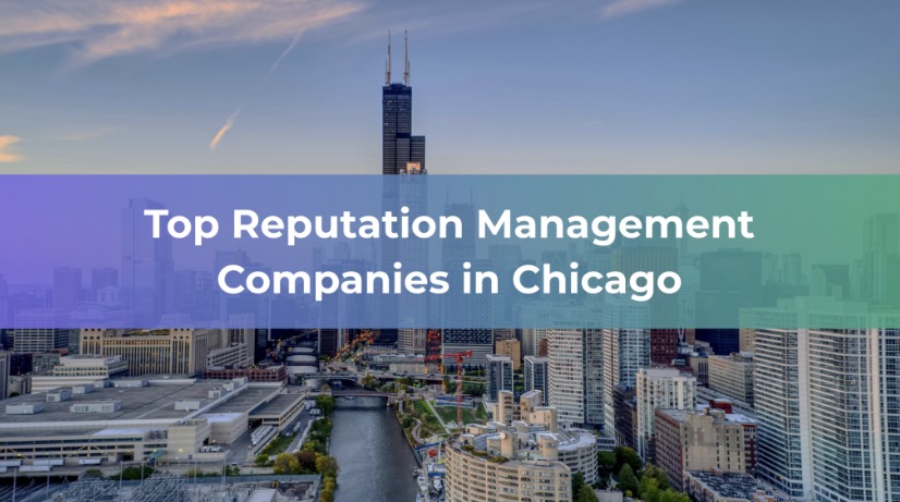 Top Reputation Management Companies in Chicago