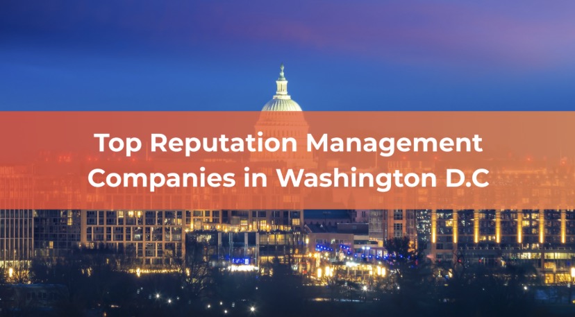 Top Reputation Management Firms in Washington, D.C. (2026)