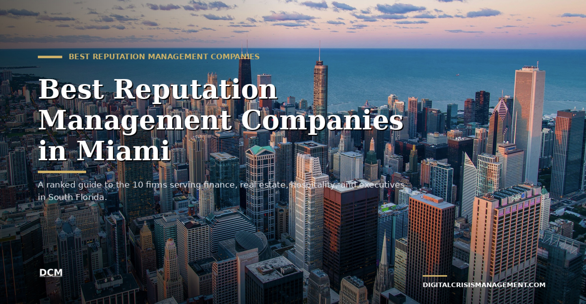 Best Reputation Management Companies in Miami (Top 10)