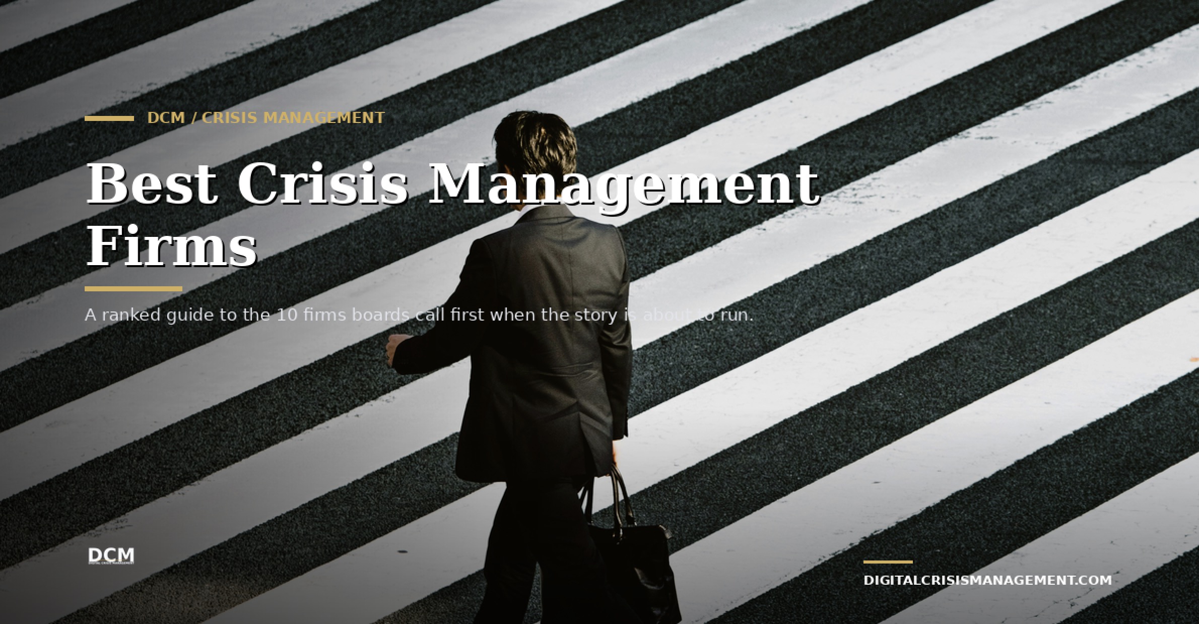 Best Crisis Management Firms (Top 10)