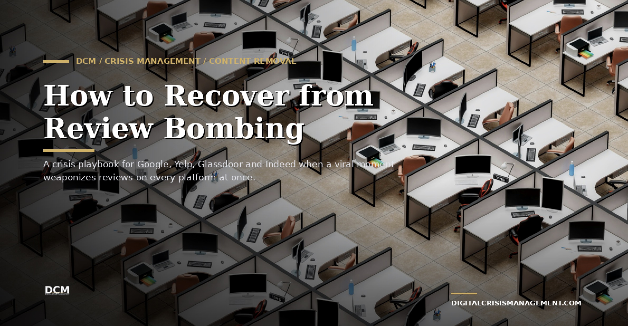 How to Recover from Review Bombing: A Crisis Playbook for Google, Yelp, Glassdoor, and Indeed